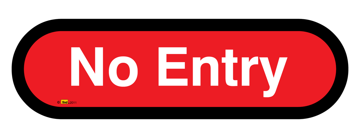 No Entry Sign - VAT Free