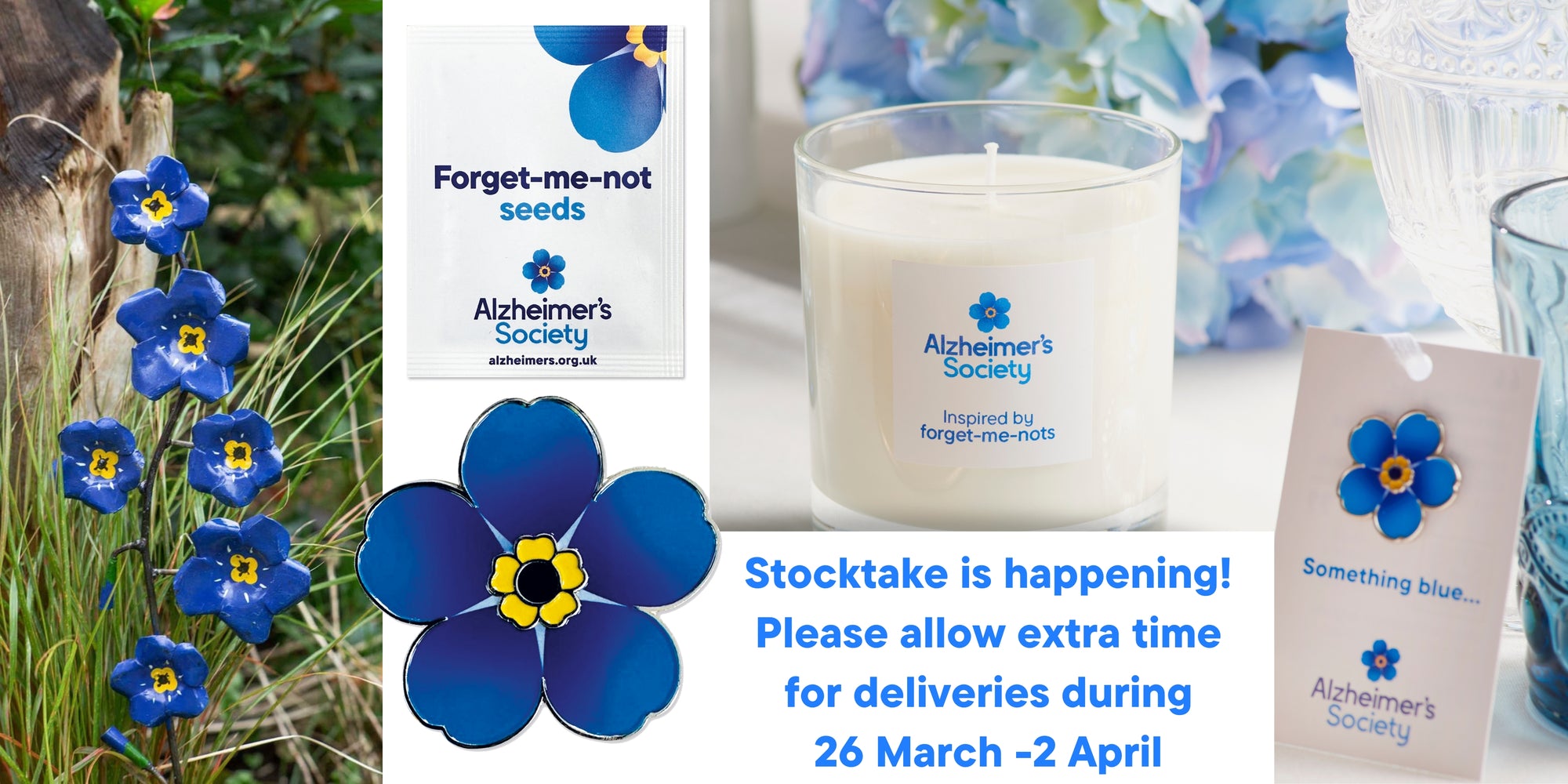 A range of forget-me-not products including an enamel and iron-on blue badge, a candle packet of seeds and a garden sculpture. Stocktake message 26 March-2 April