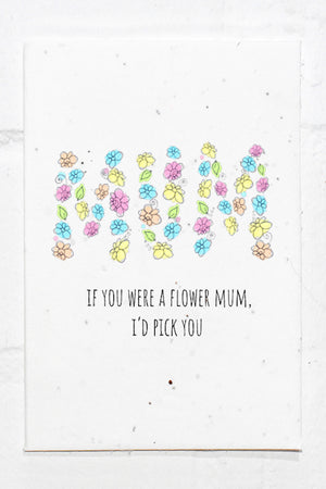 Eco seed Mum if you were a flower  - single card